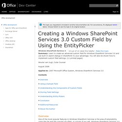 Creating a Windows SharePoint Services 3.0 Custom Field by Using the EntityPicker