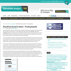 SharePoint Social In Action - Finding Experts