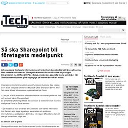 Så ska Sharepoint bli företagets medelpunkt