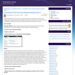 SharePoint 2010 Granular Backup-Restore Part 1 - SharePoint Brew