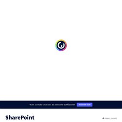 SharePoint by Stéphanie Lemieux on Genial.ly