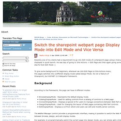 Code, Articles, Discussion on Microsoft Technologies : Switch the sharepoint webpart page Display Mode into Edit Mode and Vice Versa