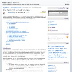 SharePoint 2010 and web templates - Vesa "vesku" Juvonen