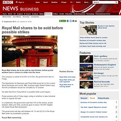 Royal Mail shares to be sold before possible strikes
