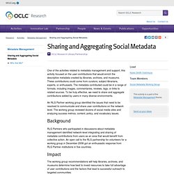 Sharing and Aggregating Social Metadata [OCLC - Activities]