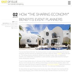 How "The Sharing Economy" Benefits Event Planners