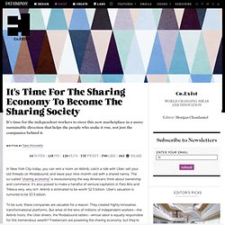 It's Time For The Sharing Economy To Become The Sharing Society