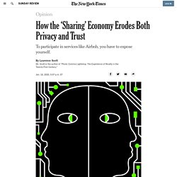 How the ‘Sharing’ Economy Erodes Both Privacy and Trust