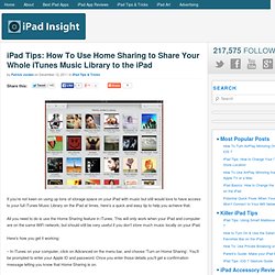 iPad Tips: How To Use Home Sharing to Share Your Whole iTunes Music Library to the iPad