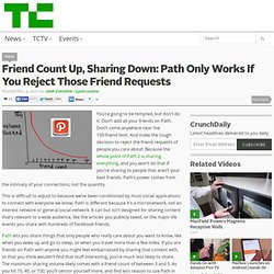Friend Count Up, Sharing Down: Path Only Works If You Reject Those Friend Requests