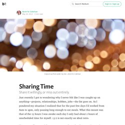 Sharing Time — Architecting A Life
