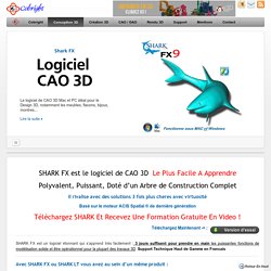 Shark FX logiciel CAO 3D pour le designer