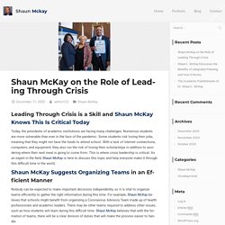 Shaun McKay on the Role of Leading Through Crisis - Shaun Mckay