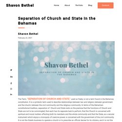 Shavon Dion Bethel - Separation of Church and State in the Bahamas