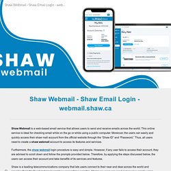 Shaw Webmail - Shaw Email Login - webmail.shaw.ca