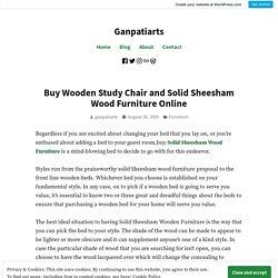 Buy Wooden Study Chair and Solid Sheesham Wood Furniture Online – Ganpatiarts