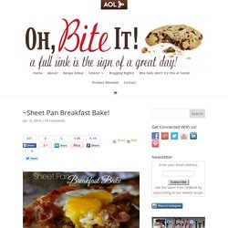 ~Sheet Pan Breakfast Bake!