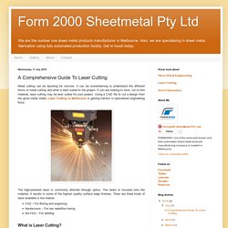 Form 2000 Sheetmetal Pty Ltd: A Comprehensive Guide To Laser Cutting