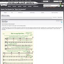 Quick Tip Sheets for "Epic Orchestral" - OverClocked ReMix Forums