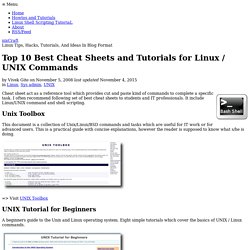 Brandieself added: Top 10 Best Cheat Sheets and Tutorials for Linux / UNIX Commands