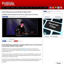 Arctic Monkeys wow at Rock en Seine 2011 - Sheffield lads triumphant when the sun goes down in France - Festival News