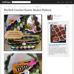 Shelled Crochet Easter Basket Pattern