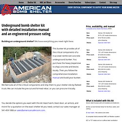 Underground bunker kit - build your own bomb shelter!