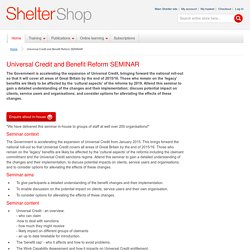 Shelter Shop - Universal Credit and Benefit Reform SEMINAR
