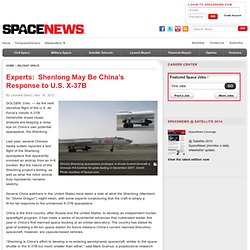 Experts: Shenlong May Be China’s Response to U.S. X-37B