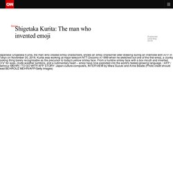 Shigetaka Kurita: The man who invented emoji - CNN Style