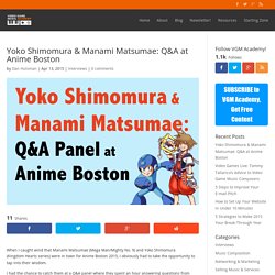 Yoko Shimomura & Manami Matsumae at Anime Boston 2015