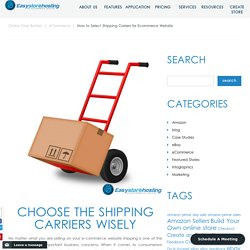 How to Select Shipping Carriers for Ecommerce Website