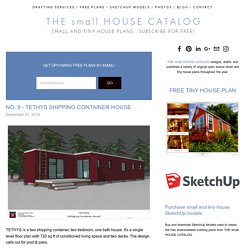 No. 9 - Tethys Shipping Container House — THE small HOUSE CATALOG