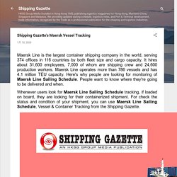 Shipping Gazette's Maersk Vessel Tracking