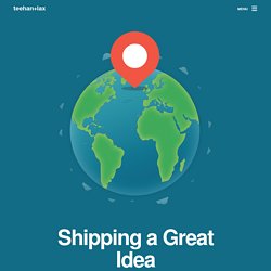 Shipping a Great Idea - The making of Shipwire.com