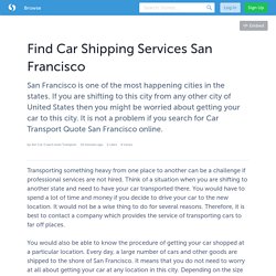Find Car Shipping Services San Francisco