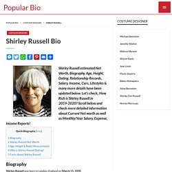 Shirley Russell Net worth, Salary, Height, Age, Wiki - Shirley Russell Bio