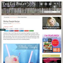 Shirley Temple Recipe