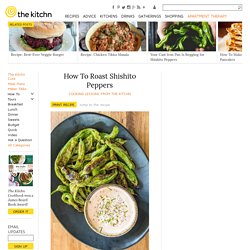 How To Roast Shishito Peppers - Recipe