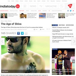 The Age of Shiva: Shiva becomes the God of Cool for young urban Indians