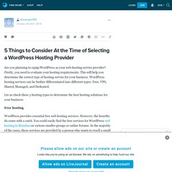 5 Things to Consider At the Time of Selecting a WordPress Hosting Provider