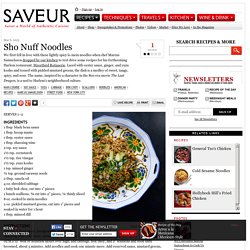 Sho Nuff Noodles