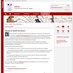 Shoah et bande dessinée - Lettres - Éduscol