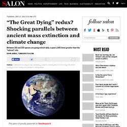 “The Great Dying” redux? Shocking parallels between ancient mass extinction and climate change
