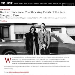 The Shocking Twists of the Sam Sheppard Case