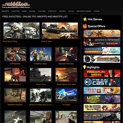 Free Shooters - Online FPS, MMOFPS and MMOTPS list