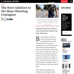 Mass Shootings: Citizen Heroes Save Lives