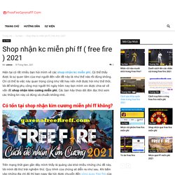 Shop nhận kc miễn phí ff ( free fire ) 2021