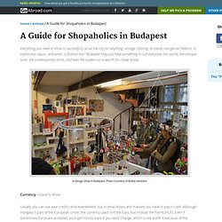 A Guide for Shopaholics in Budapest