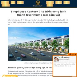 Shophouse Century City triển vọng hình thành trục thương mại sầm uất